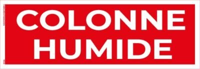 colonne humide – panneau de signalisation 20 x 8 cm