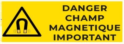 danger champ magnétique important – panneau de signalisation