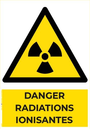 danger radiations ionisantes – panneau de signalisation a4