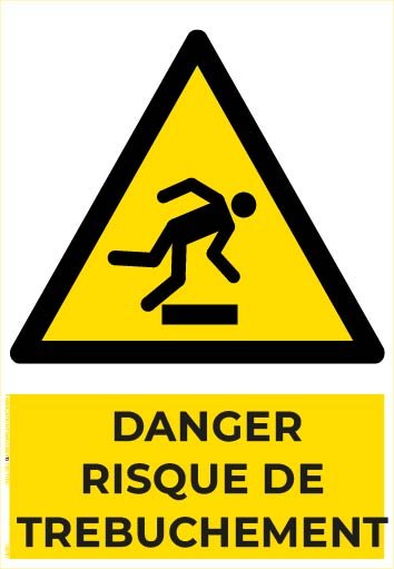 danger risque de trébuchement – panneau de signalisation a4