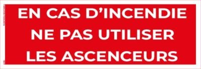 en cas d’incendie – ne pas utiliser les ascenseurs – panneau de signalisation 20 x 8 cm