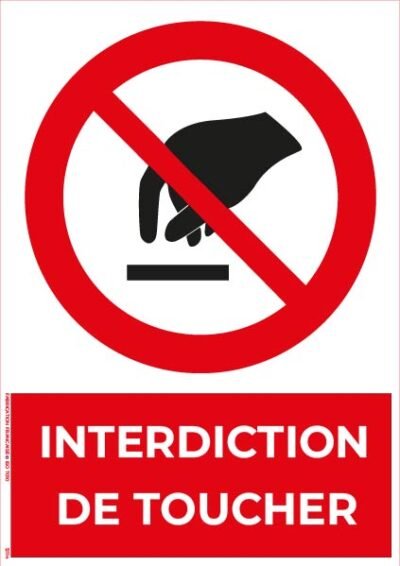 interdiction de toucher – panneau de signalisation portrait a4