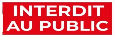 interdit au public – panneau de signalisation 20 x 8 cm