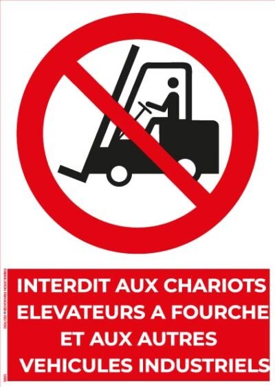 interdit aux chariots élévateurs et aux véhicules industriels – panneau de signalisation a4