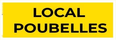 local poubelles – panneau de signalisation 20 x 8 cm