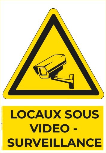 locaux sous vidéo surveillance – panneau de signalisation a4