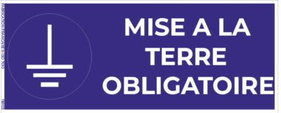 mise à la terre obligatoire – panneau de signalisation