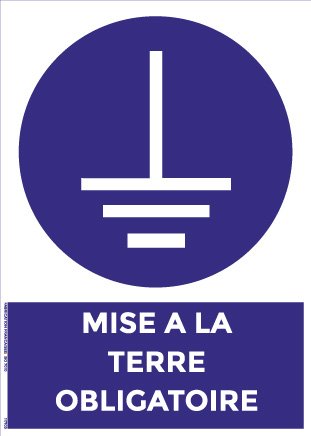 mise à la terre obligatoire – panneau de signalisation