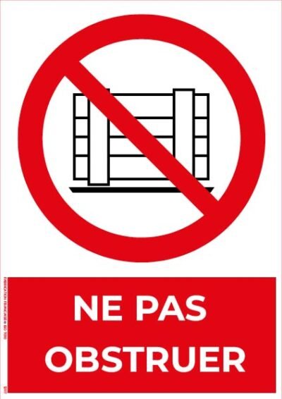ne pas obstruer – panneau de signalisation a4